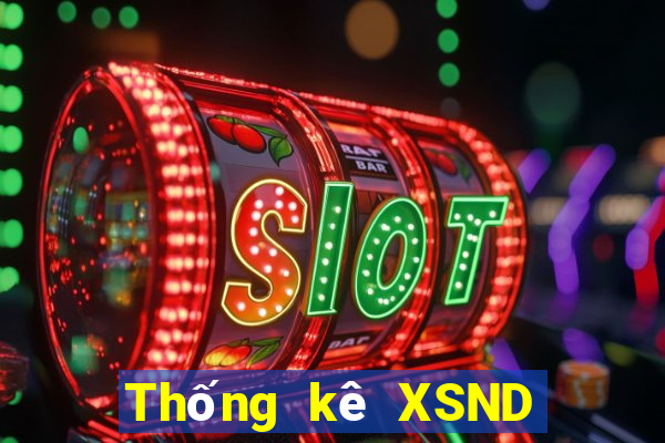 Thống kê XSND Thứ 5