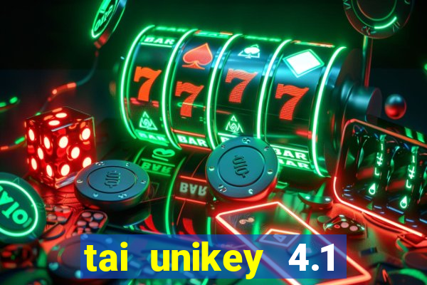 tai unikey 4.1 mien phi