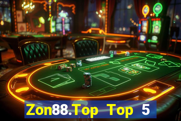 Zon88.Top Top 5 Game Bài Đổi Thưởng