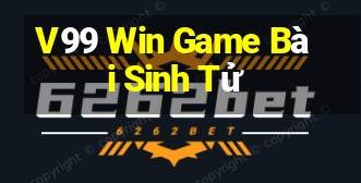 V99 Win Game Bài Sinh Tử