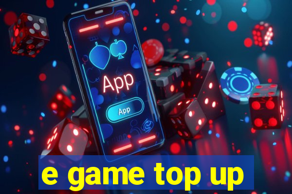 e game top up