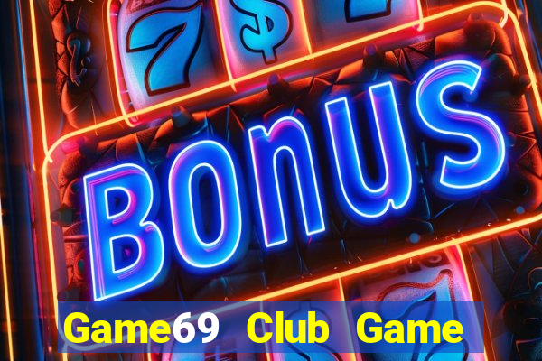 Game69 Club Game Bài Liêng Online