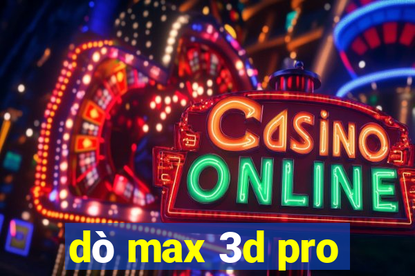 dò max 3d pro