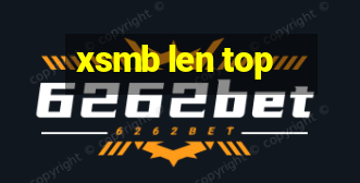 xsmb len top