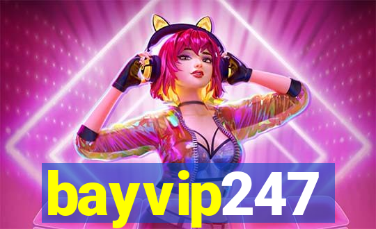 bayvip247