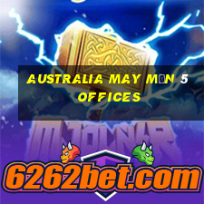 Australia may mắn 5 offices