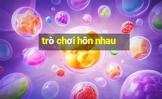 trò chơi hôn nhau