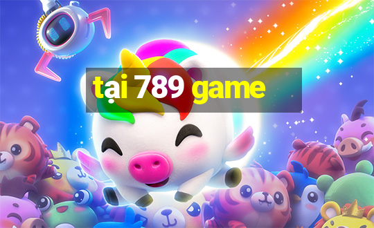 tại 789 game