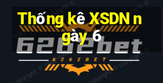 Thống kê XSDN ngày 6