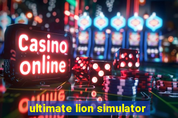 ultimate lion simulator