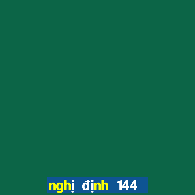 nghị định 144 tội đánh bạc