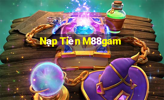 Nạp Tiền M88gam