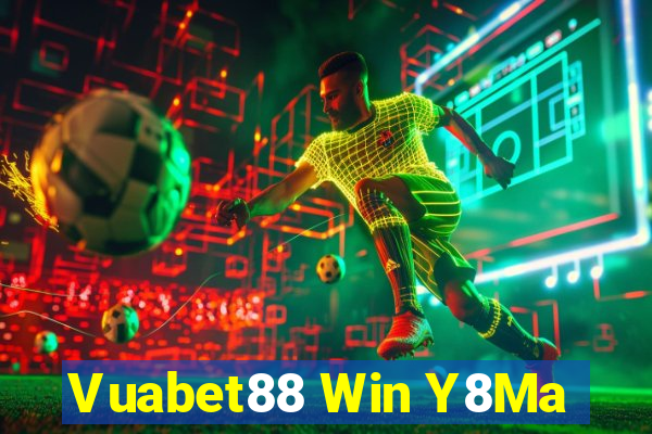 Vuabet88 Win Y8Ma