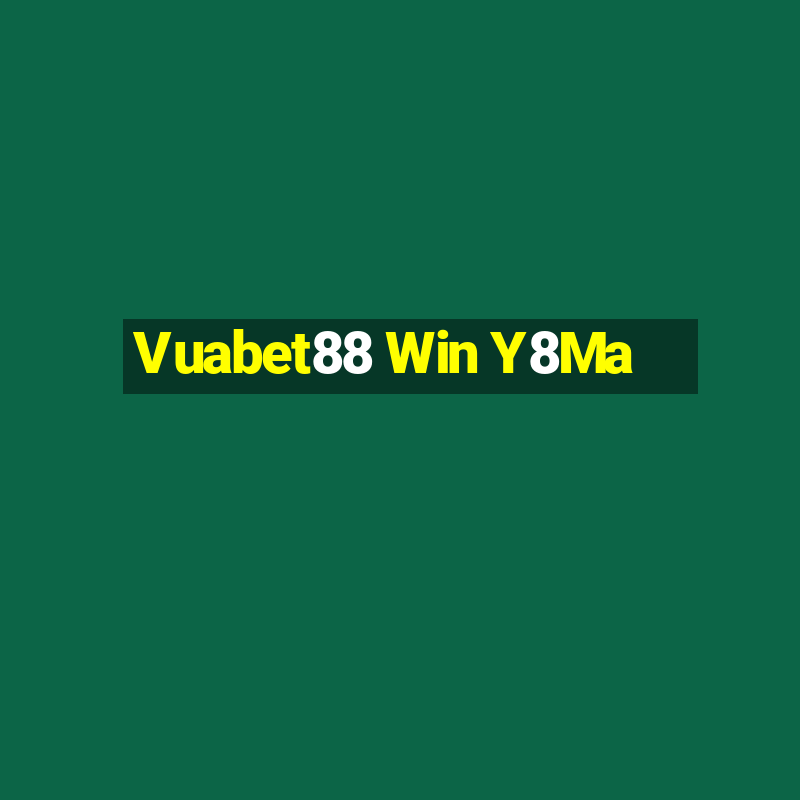 Vuabet88 Win Y8Ma