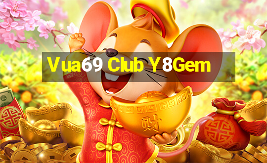 Vua69 Club Y8Gem