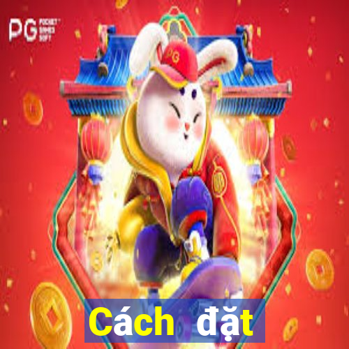 Cách đặt cược XS Max 3D Thứ 3