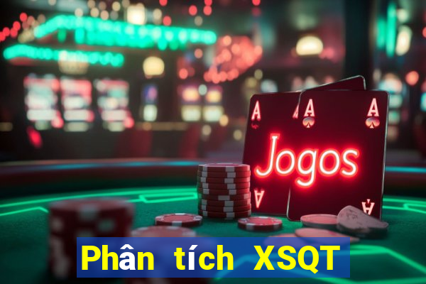 Phân tích XSQT ngày 31