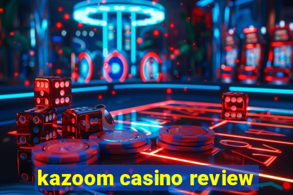 kazoom casino review