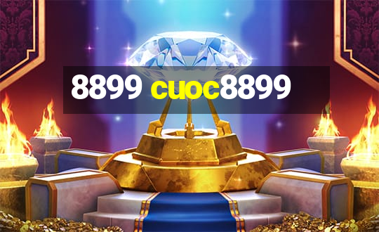 8899 cuoc8899