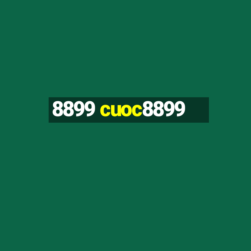 8899 cuoc8899