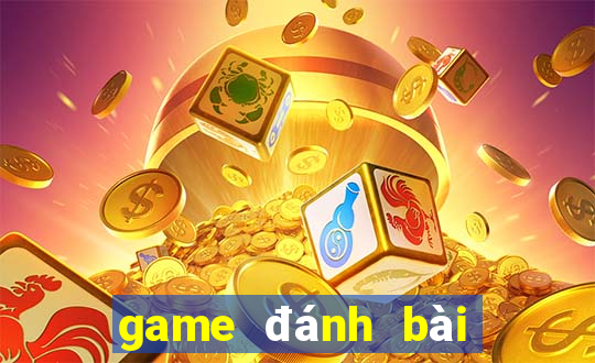 game đánh bài đổi card điện thoại 2024