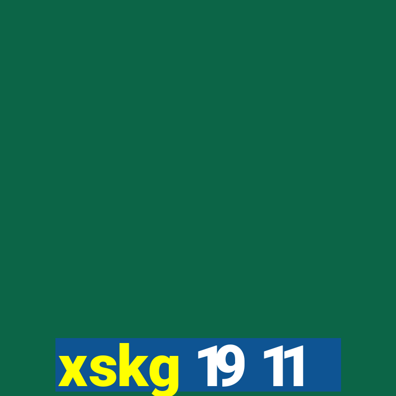 xskg 19 11