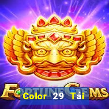 Color 29 Tải xuống và cài đặt