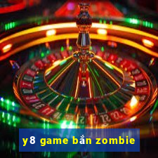 y8 game bắn zombie