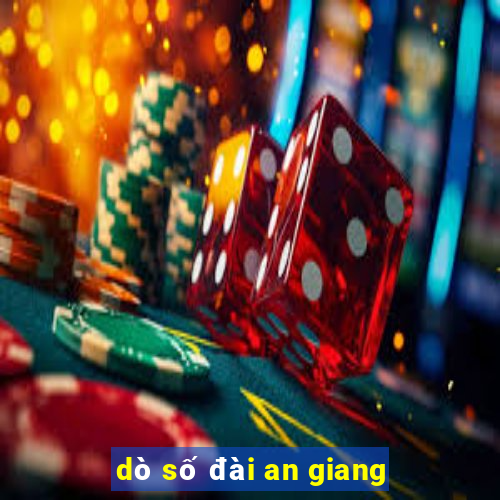 dò số đài an giang