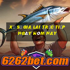 xổ số gia lai trực tiếp ngày hôm nay