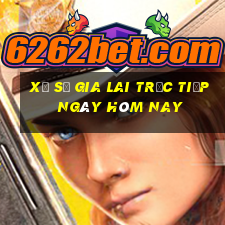 xổ số gia lai trực tiếp ngày hôm nay