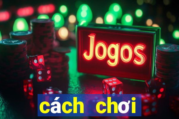 cách chơi roulette luôn thắng