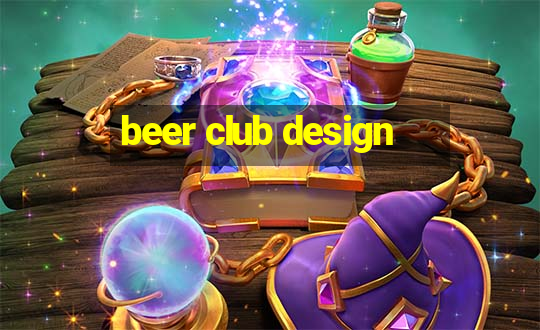 beer club design