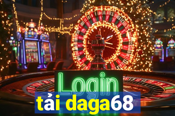 tải daga68