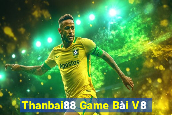 Thanbai88 Game Bài V8