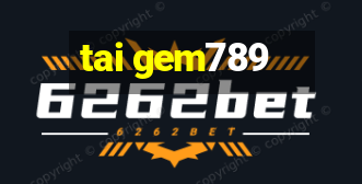 tai gem789