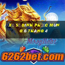 xổ số bình phước mùng 6 tháng 4