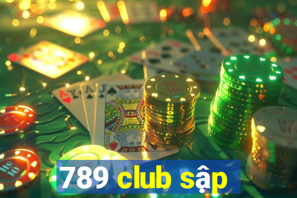 789 club sập