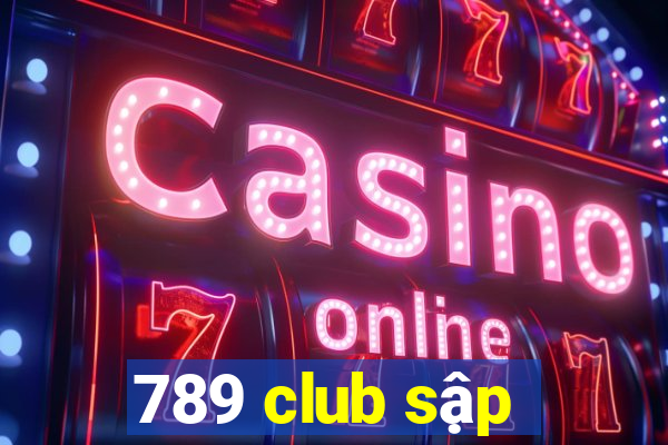 789 club sập