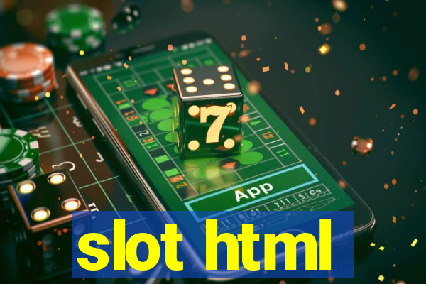 slot html