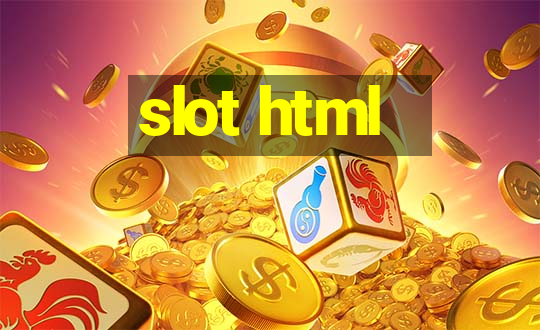 slot html