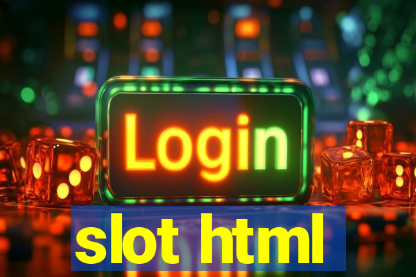 slot html