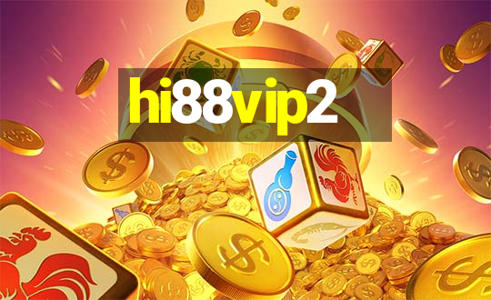 hi88vip2