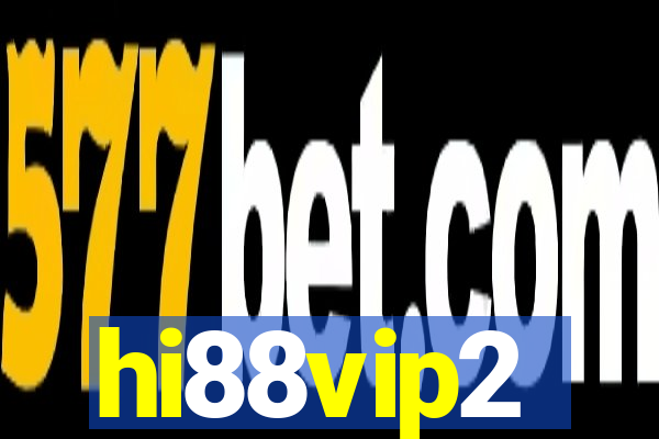 hi88vip2