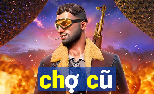 chợ cũ