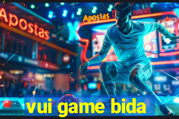 vui game bida