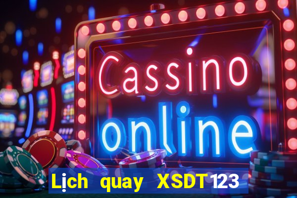 Lịch quay XSDT123 Thứ 5