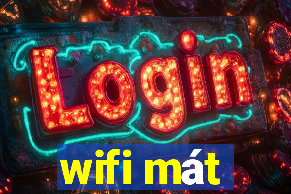 wifi mát