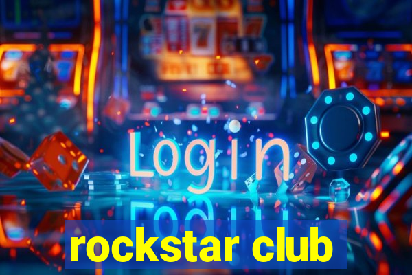 rockstar club