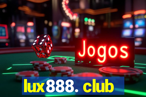 lux888. club